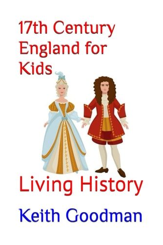 17th Century England for Kids