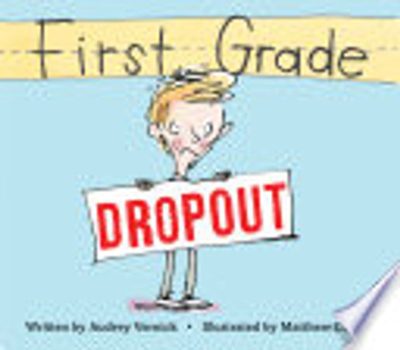 First Grade Dropout