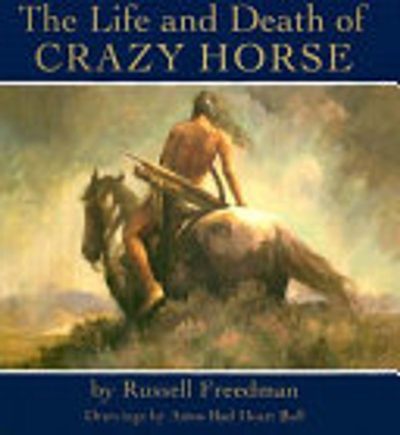 The Life and Death of Crazy Horse