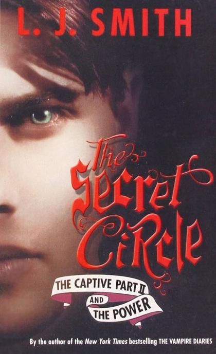 The Captive Part II / The Power