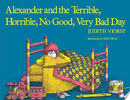 Alexander and the Terrible, Horrible, No Good, Very Bad Day
