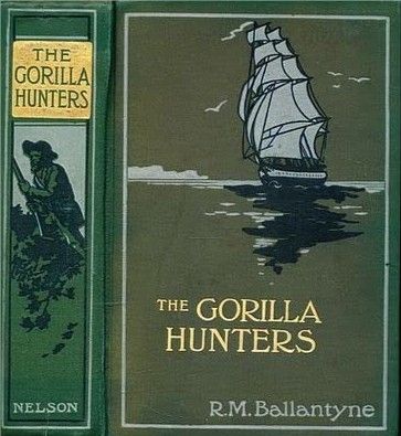 The Gorilla Hunters
