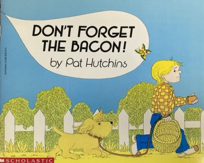 Don't Forget the Bacon!