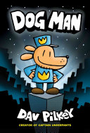Dog Man Unleashed