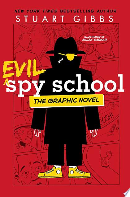 Evil Spy School the Graphic Novel