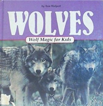 Wolf Magic for Kids