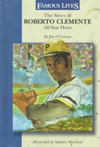 The Story of Roberto Clemente, All-star Hero