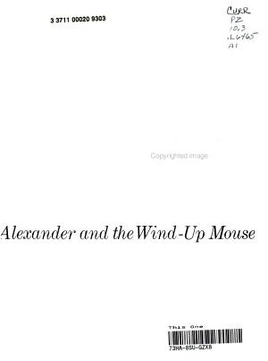 Alexander and the Wind-up Mouse