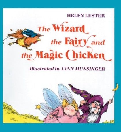 The Wizard, the Fairy, and the Magic Chicken
