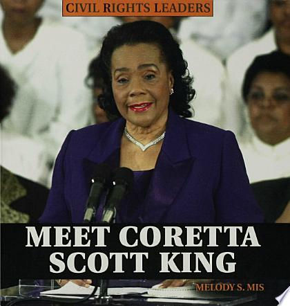 Meet Coretta Scott King