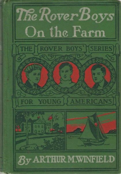 The Rover Boys on the Farm