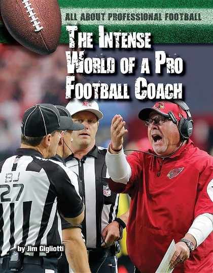 The Intense World of a Pro Football Coach