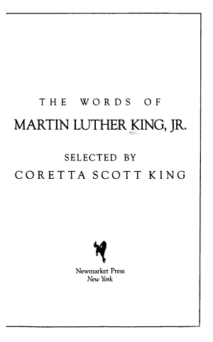 The Words of Martin Luther King, Jr