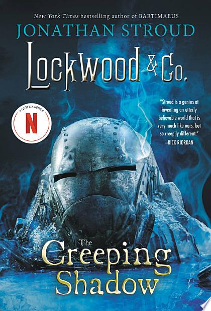 Lockwood &amp; Co.: The Creeping Shadow
