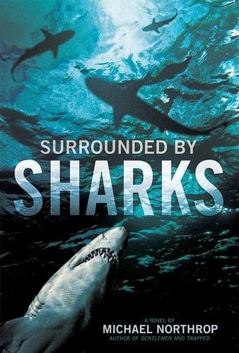 Surrounded by Sharks