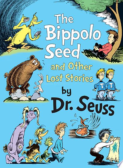 The Bippolo Seed and Other Lost Stories