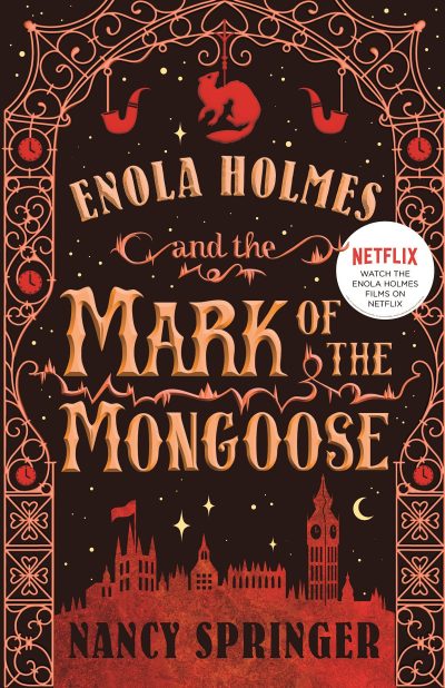 Enola Holmes and the Mark of the Mongoose