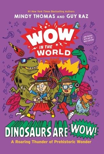 Dinosaurs Are Wow!