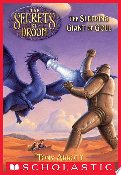 The Sleeping Giant of Goll (The Secrets of Droon #6)