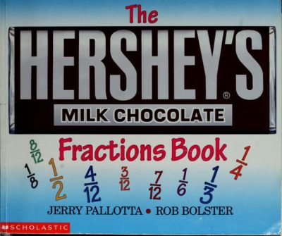 The Hershey's Milk Chocolate Bar Fractions Book