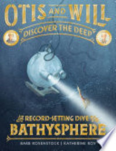 Otis and Will Discover the Deep