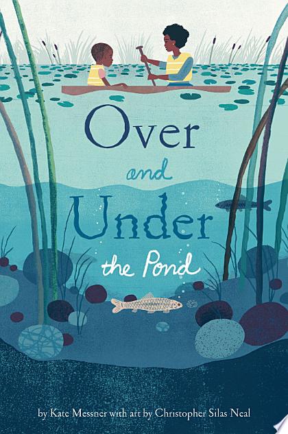 Over and Under the Pond