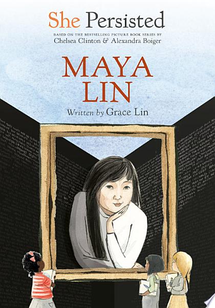 She Persisted: Maya Lin