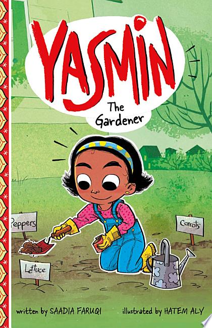 Yasmin the Gardener