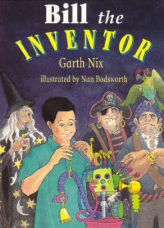 Bill the Inventor