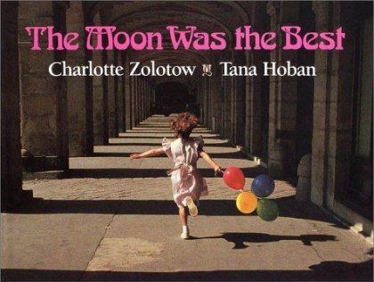 The Moon Was the Best