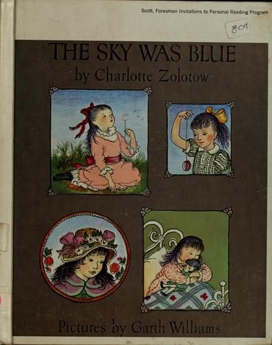 The Sky Was Blue