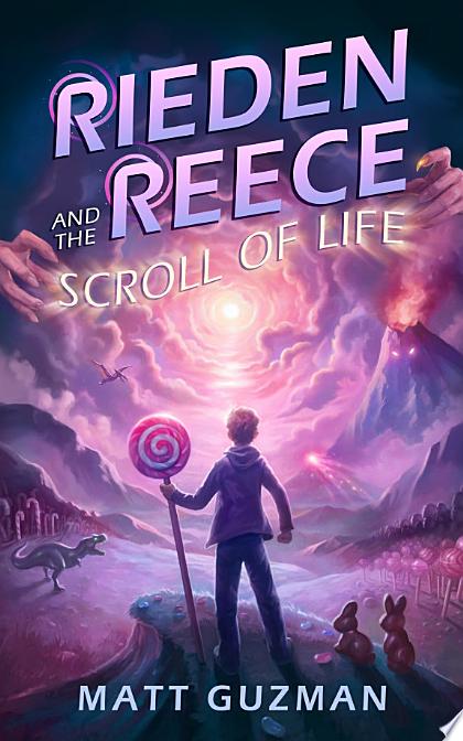 Rieden Reece and the Scroll of Life