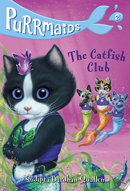 Purrmaids #2: The Catfish Club