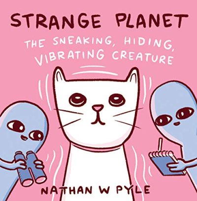 The Sneaking, Hiding, Vibrating Creature