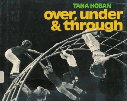 Over, Under & Through and Other Spatial Concepts