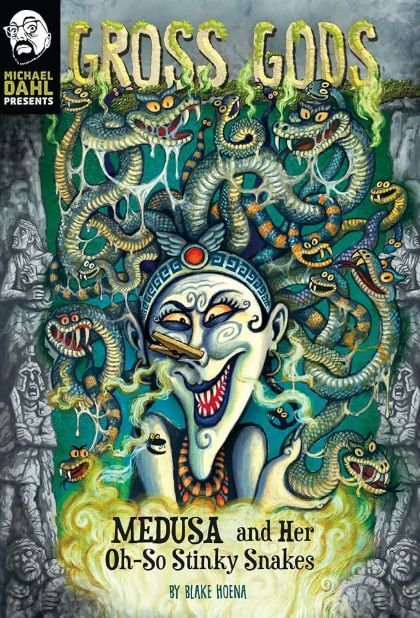 Medusa and Her Oh-So-Stinky Snakes