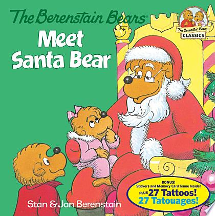 The Berenstain Bears Meet Santa Bear