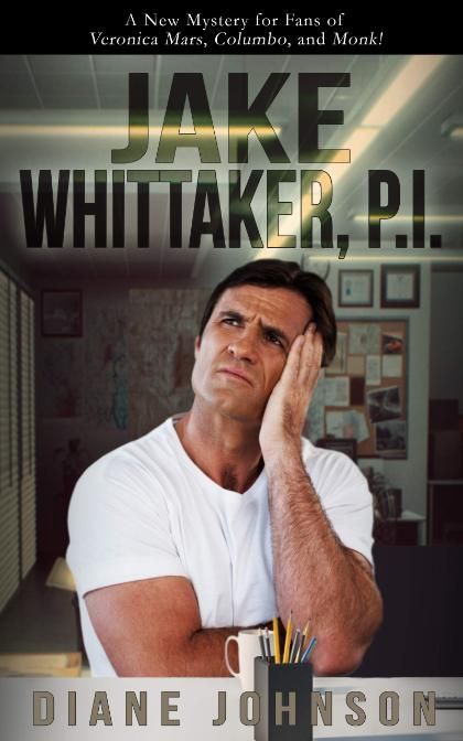 Jake Whittaker, P. I.