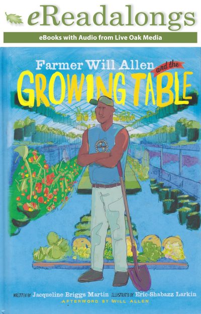 Farmer Will Allen and the Growing Table