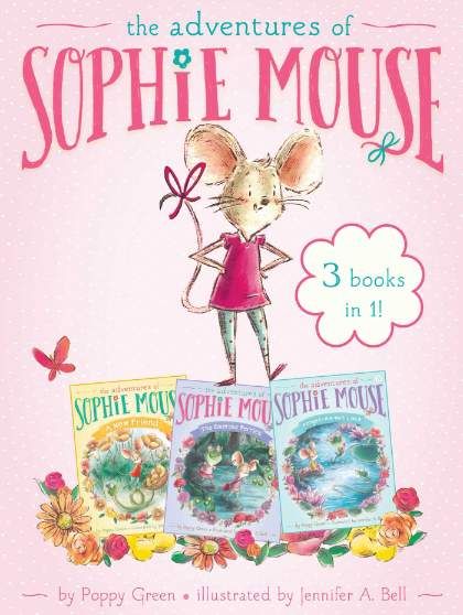 The Adventures of Sophie Mouse 3 Books in 1!