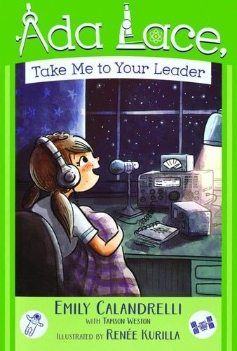 Ada Lace, Take Me to Your Leader