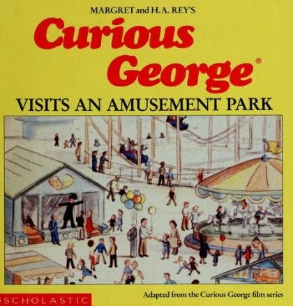 Curious George Visits an Amusement Park