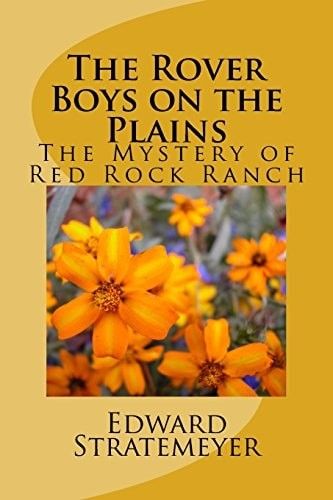The Rover Boys on the Plains