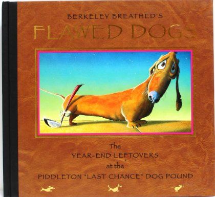 Flawed Dogs