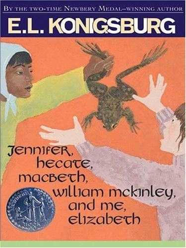 Jennifer, Hecate, Macbeth, William McKinley, and Me, Elizabeth