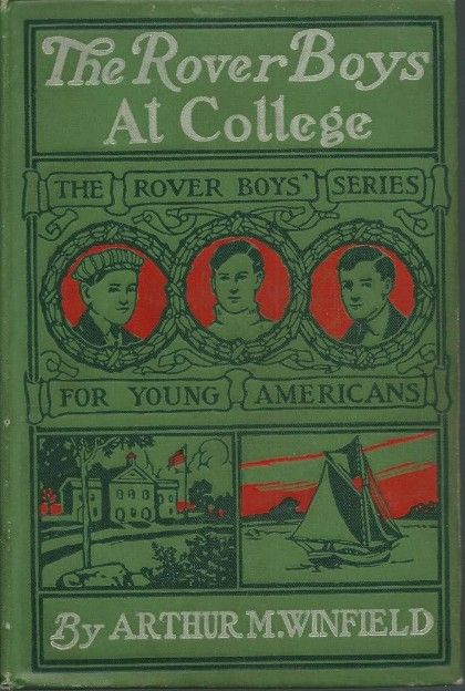 The Rover Boys at College