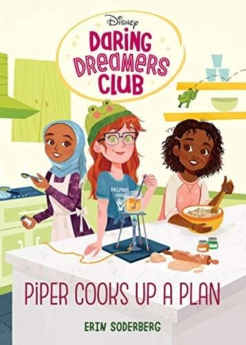 Piper Cooks Up a Plan