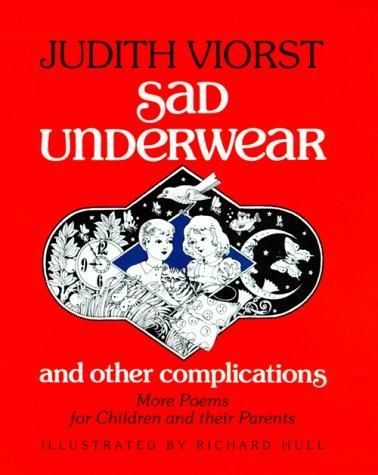 Sad Underwear and Other Complications