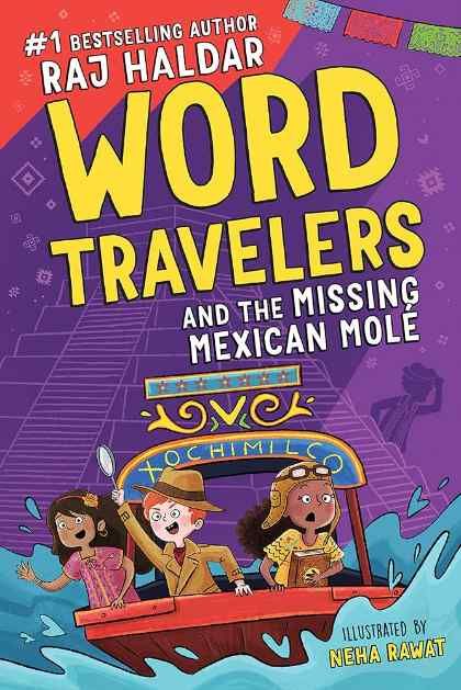 Word Travelers and the Missing Mexican Molé