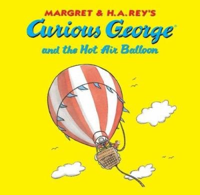 Curious George and the Hot Air Balloon